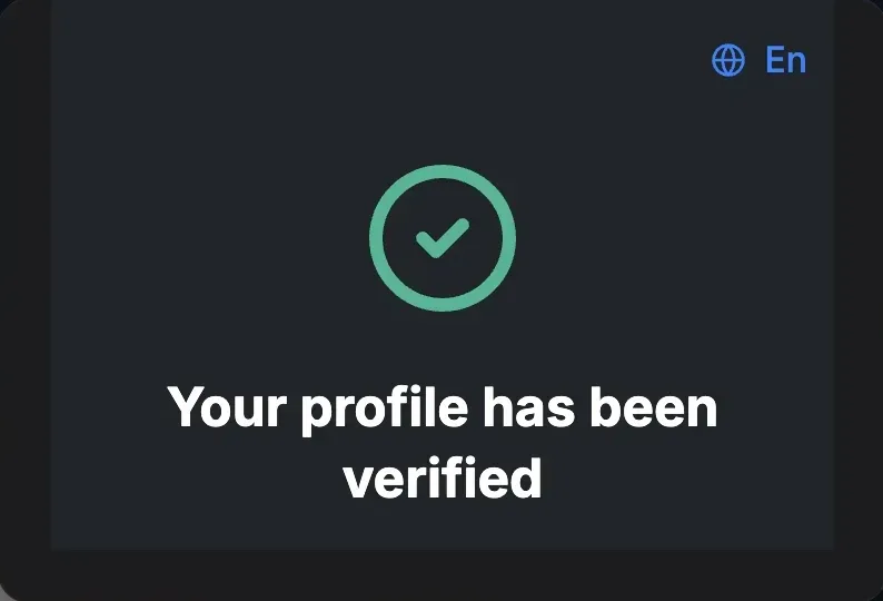 finaler Bildschirm — Verification completed / Your profile has been verified (1/2)